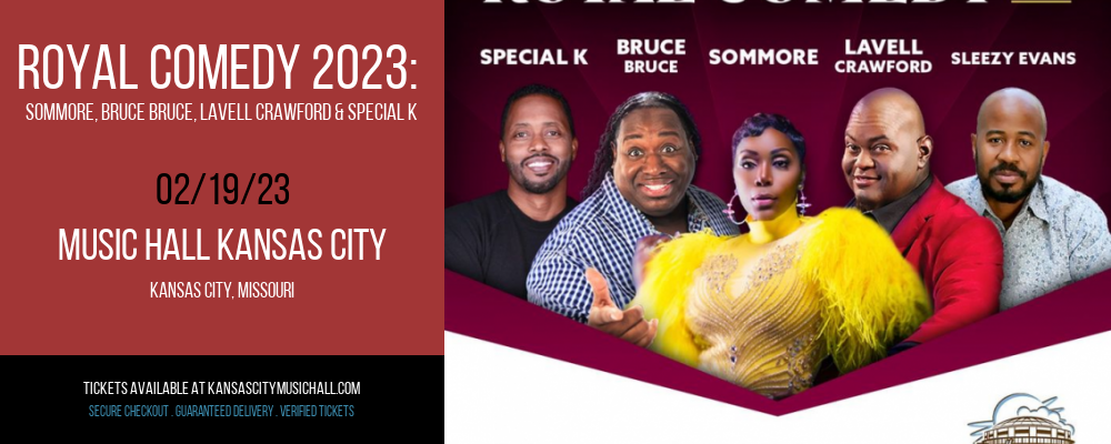 Royal Comedy 2023: Sommore, Bruce Bruce, Lavell Crawford & Special K at Kansas City Music Hall