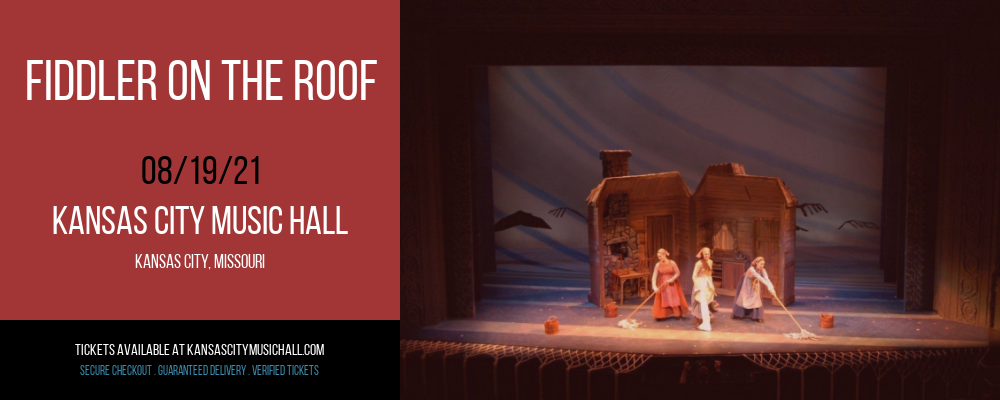 Fiddler On The Roof at Kansas City Music Hall tickets Fiddler On The Roof at Kansas City Music Hall