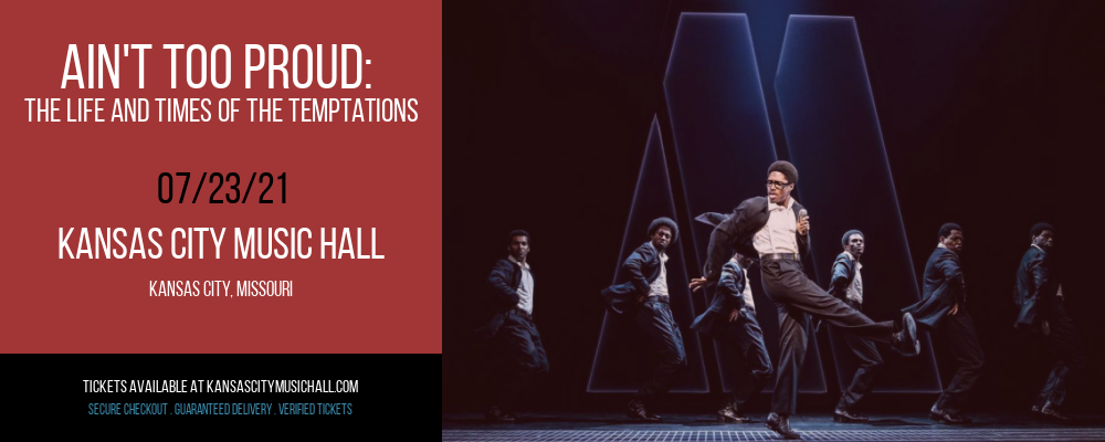 Ain't Too Proud: The Life and Times of The Temptations at Kansas City Music Hall tickets Ain't Too Proud: The Life and Times of The Temptations at Kansas City Music Hall
