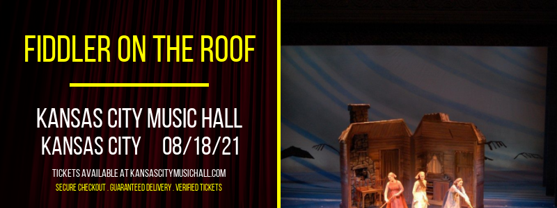 Fiddler On The Roof at Kansas City Music Hall tickets Fiddler On The Roof at Kansas City Music Hall
