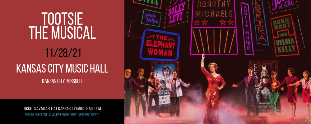 Tootsie - The Musical at Kansas City Music Hall tickets Tootsie - The Musical at Kansas City Music Hall