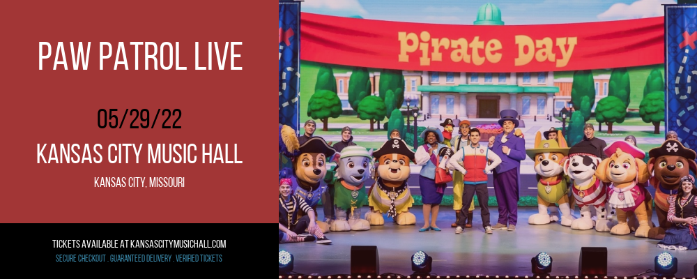 Paw Patrol Live at Kansas City Music Hall tickets Paw Patrol Live at Kansas City Music Hall