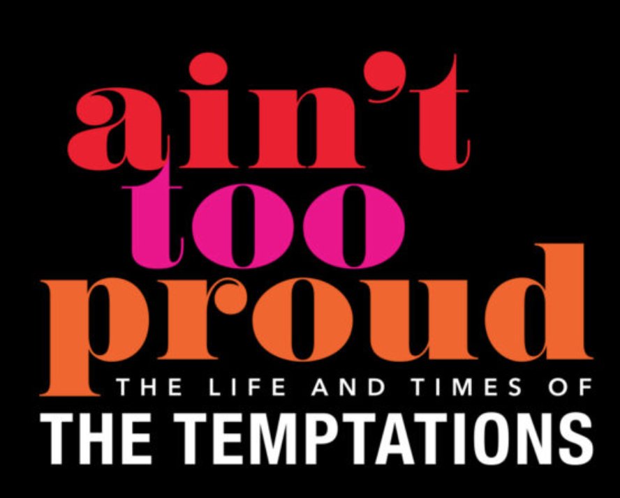 Ain't Too Proud: The Life and Times of The Temptations at Kansas City Music Hall