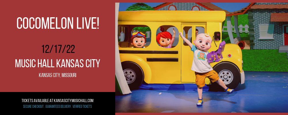 CoComelon Live! at Kansas City Music Hall tickets CoComelon Live! at Kansas City Music Hall