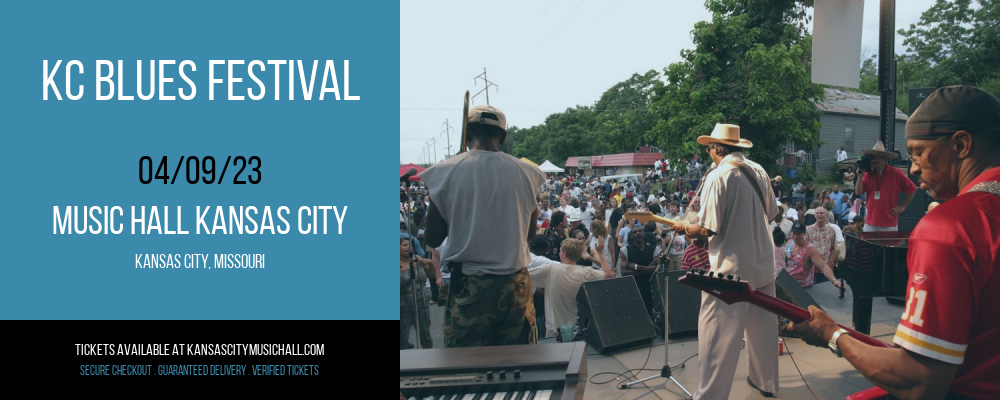 KC Blues Festival at Kansas City Music Hall tickets KC Blues Festival at Kansas City Music Hall