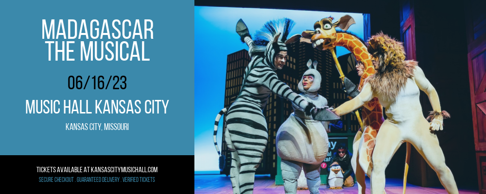 Madagascar - The Musical [CANCELLED] at Kansas City Music Hall