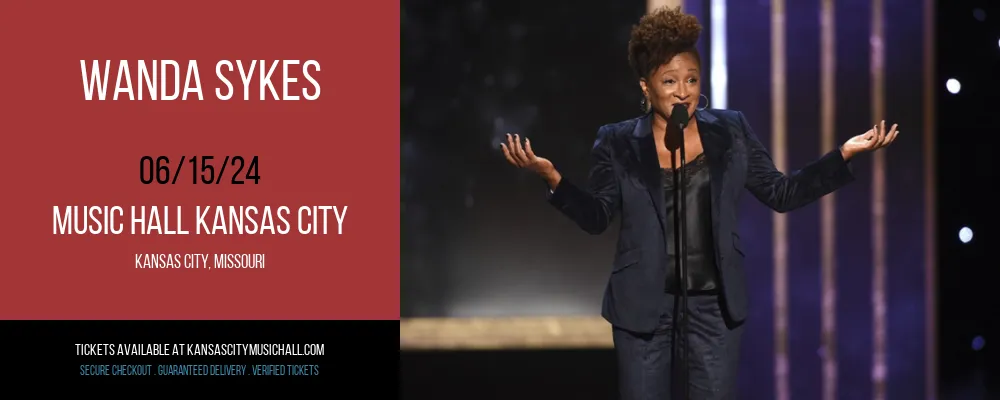 Wanda Sykes at Music Hall Kansas City