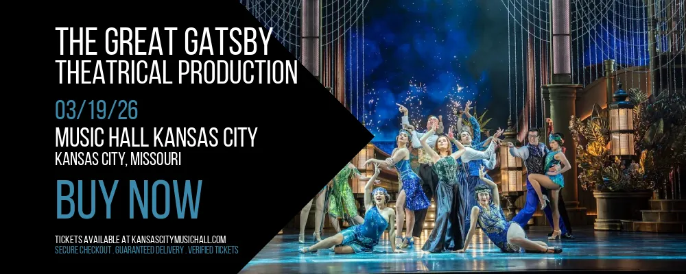 The Great Gatsby at Music Hall Kansas City
