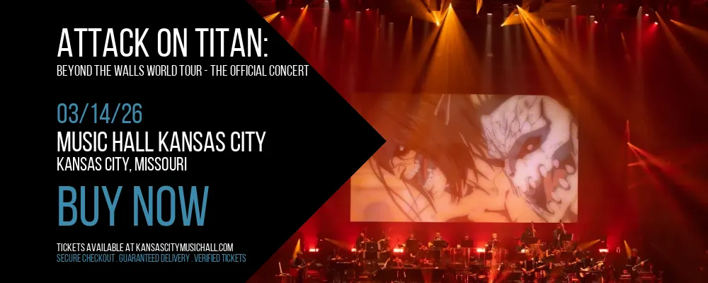 Attack On Titan at Music Hall Kansas City